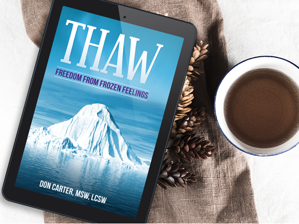 Thaw-Freedom From Frozen Feelings eBook