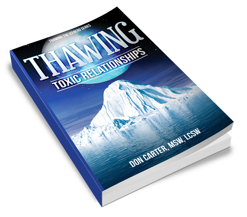 Thawing Toxic Relationships Paperback