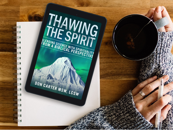 Thawing the Spirit: Blending Science with Spirituality eBook